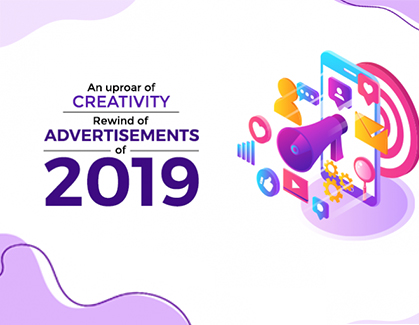 Blog- Advertisements of 2019